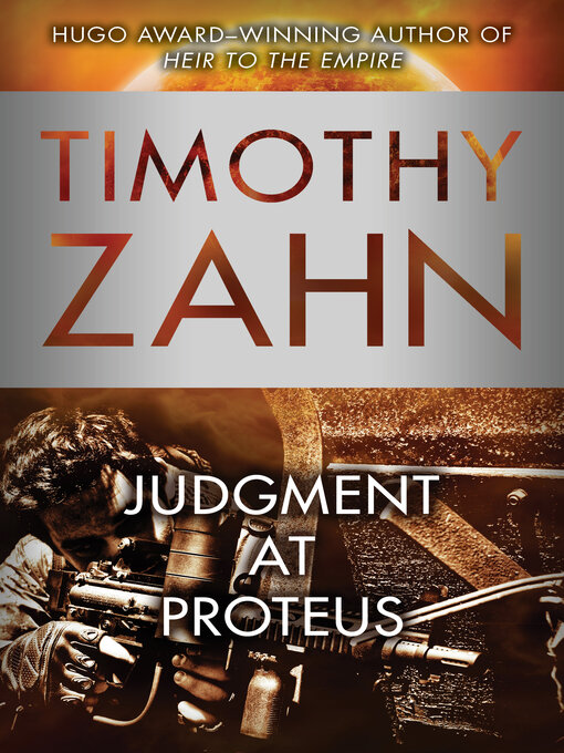 Title details for Judgment at Proteus by Timothy Zahn - Available